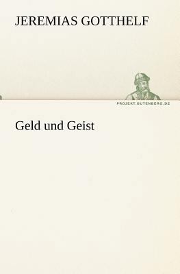 Geld Und Geist [German] 3842405189 Book Cover
