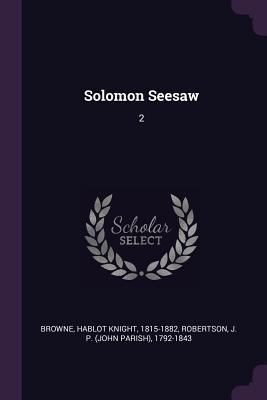 Solomon Seesaw: 2 1379125898 Book Cover