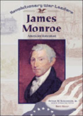 James Monroe (Rwl) 0791059715 Book Cover