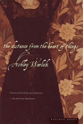 The Distance from the Heart of Things 0395860318 Book Cover