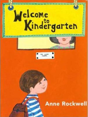 Welcome to Kindergarten (Rlb) 0802787460 Book Cover