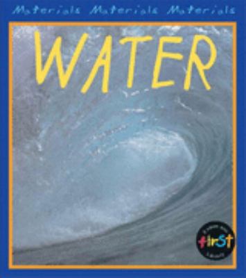 Materials: Water (Materials) 0431127344 Book Cover