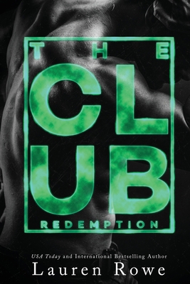 The Club: Redemption 1732670498 Book Cover