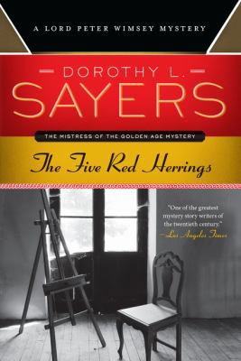 The Five Red Herrings: A Lord Peter Wimsey Mystery 0062341642 Book Cover