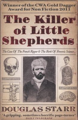 The Killer of Little Shepherds: The Case of the... 1849833281 Book Cover