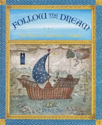 Follow the Dream: The Story of Christopher Colu... 0679906282 Book Cover