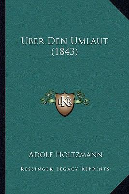 Uber Den Umlaut (1843) [German] 1167374169 Book Cover