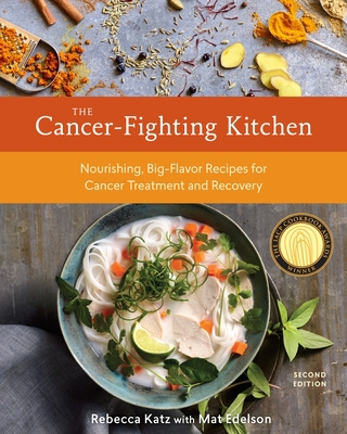 The Cancer-Fighting Kitchen, Second Edition: No... 0399578714 Book Cover