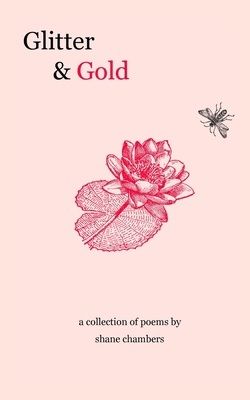 Glitter and Gold 1999588916 Book Cover