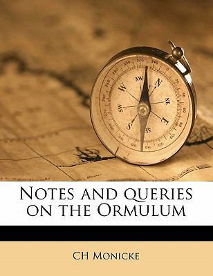 Notes and Queries on the Ormulum 1171850840 Book Cover