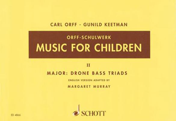 Music for Children - Volume 2 Major: Drone Bass... 3795795052 Book Cover