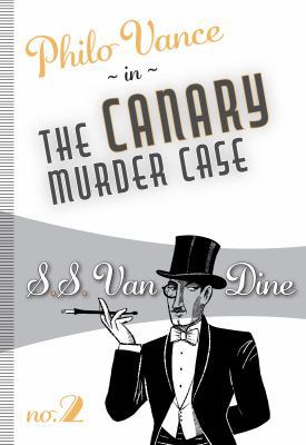 The Canary Murder Case 1631941674 Book Cover