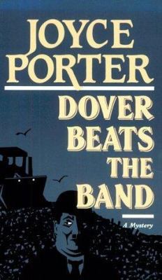 Dover Beats the Band/a Detective Chief Inspecto... 0881502685 Book Cover