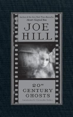 20th Century Ghosts 0061147974 Book Cover