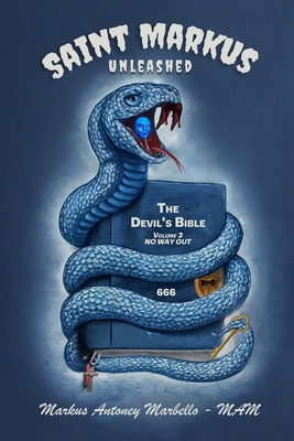 Saint Markus - Unleashed: Volume 3 - No Way Out B0FX8P4ZT3 Book Cover
