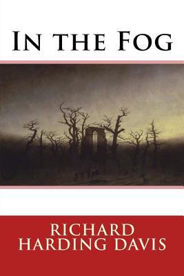 In the Fog 1974178919 Book Cover