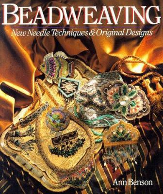 Beadweaving: New Needle Techniques & Original D... 0806904011 Book Cover