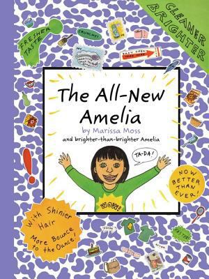 The All-New Amelia: (And Brighter-Than-Bright A... 1416926496 Book Cover