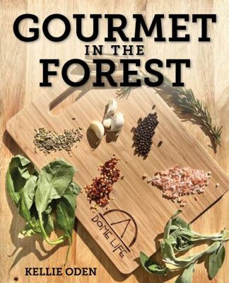 Hardcover Gourmet in the Forest Book