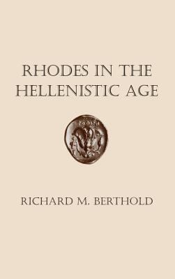 Rhodes in the Hellenistic Age 080141640X Book Cover