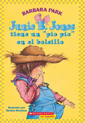 Junie B. Jones Tiene Un "pio Pio" En El Bolsill... [Spanish] 1417687517 Book Cover