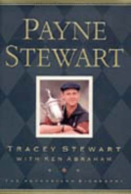 Payne Stewart : The Authorised Biography 000710958X Book Cover