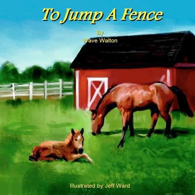 To Jump A Fence 0982404859 Book Cover