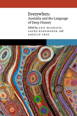 Everywhen: Australia and the Language of Deep H... 149622728X Book Cover