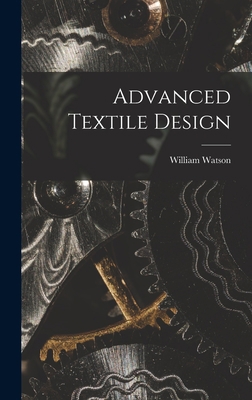 Advanced Textile Design 1015670865 Book Cover