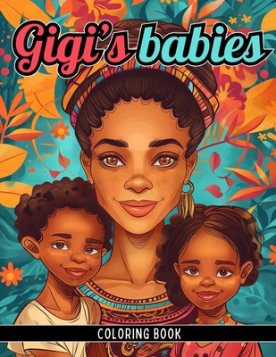 Gigi's Babies B0D86W3KL7 Book Cover