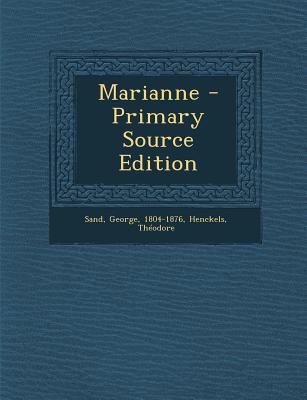 Marianne - Primary Source Edition [French] 1295721600 Book Cover