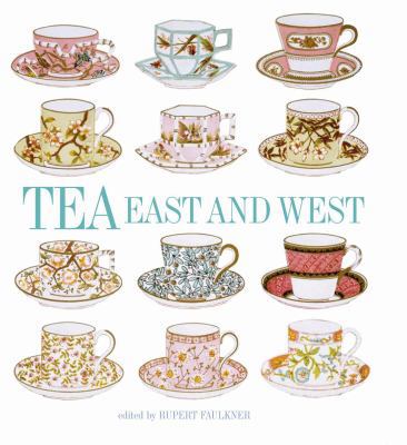 Tea: East and West 1851773983 Book Cover