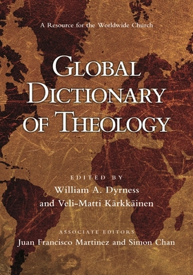 Global Dictionary of Theology: A Resource for t... 1844743500 Book Cover