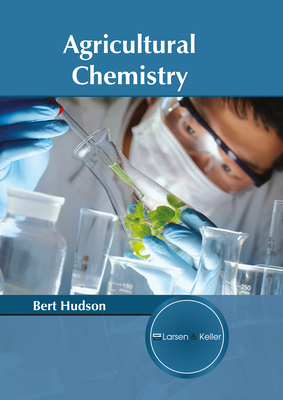 Agricultural Chemistry 1635490162 Book Cover