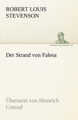 Der Strand von Falesa: Übersetzt von Heinrich C... [German] 384241367X Book Cover