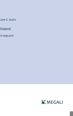 Outpost: in large print 3387034377 Book Cover