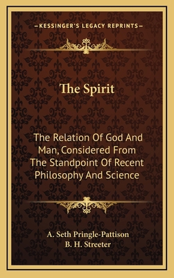The Spirit: The Relation of God and Man, Consid... 116364451X Book Cover
