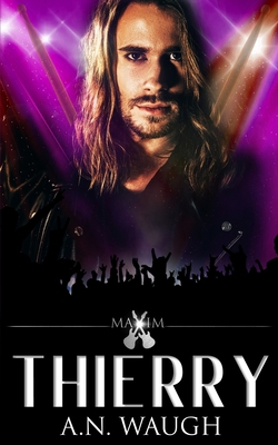 Thierry: A Men of Maxim Novel B0CCZXRHS9 Book Cover