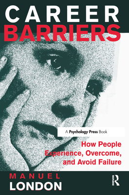 Career Barriers: How People Experience, Overcom... 0805825800 Book Cover