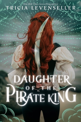 Daughter of the Pirate King 1250891914 Book Cover