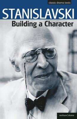 Building a Character. Constantin Stanislavski 1408100053 Book Cover