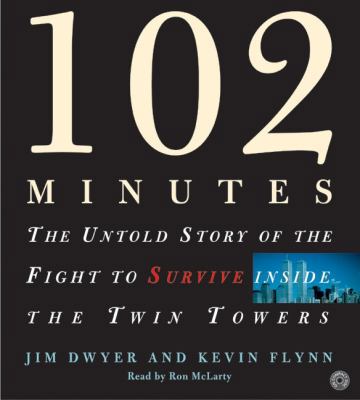 102 Minutes CD: The Untold Story of the Fight t... 0060815655 Book Cover