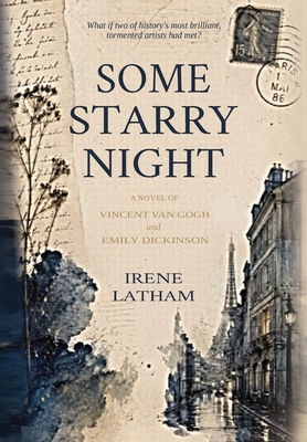 Some Starry Night: A Novel of Vincent van Gogh ... 1964700833 Book Cover
