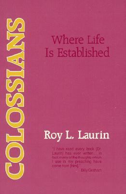 Colossians: Where Life is Established 0825431352 Book Cover