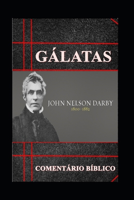 Gálatas: Cometário Bíblico [Portuguese] 1078340390 Book Cover