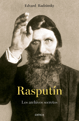 Rasputín [Spanish] 6075695214 Book Cover