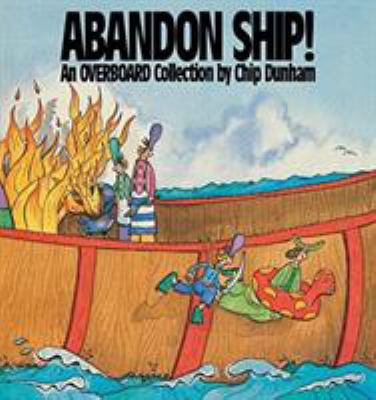 Abandon Ship! 0836218957 Book Cover