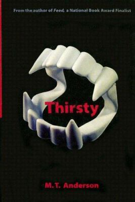 Thirsty 0606296255 Book Cover