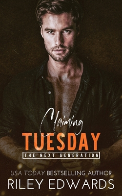 Claiming Tuesday B0GGJ3RTGJ Book Cover