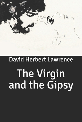 The Virgin and the Gipsy B0851KXFX4 Book Cover